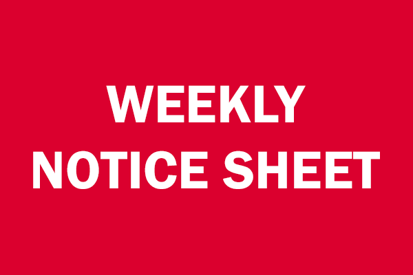 Click here for Weekly Notice Sheet